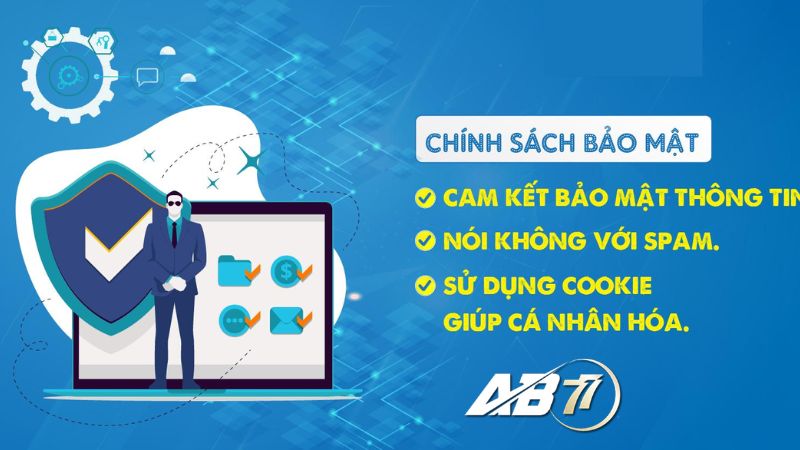 Cam kết bảo mật quyền riêng tư cực tốt