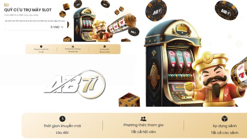 Chương trình khuyến mãi AB77 hỗ trợ máy slot