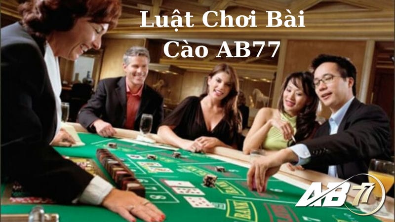 Luật chơi bài cào người chơi cần nắm rõ tại AB77